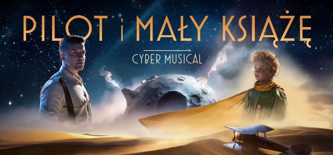 Na Śląsku powstaje pierwszy cyber-musical! To "Pilot i Mały Książę"
