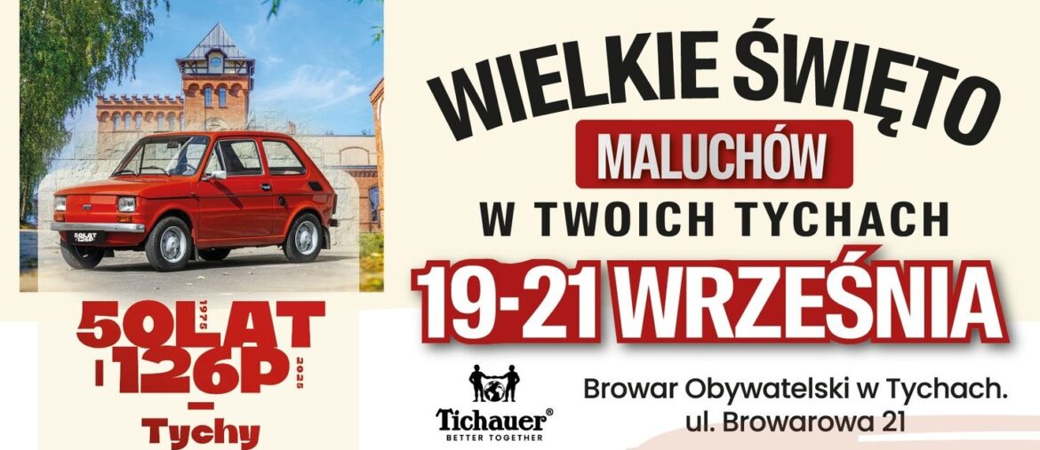 Pierwszy Fiat 126p wyjechał z tyskiej taśmy 50 lat temu. W programie urodzin są atrakcje dla najmłodszych, wystawy i dyskoteka z Express FM.