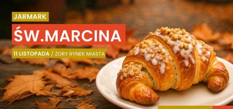 Poznaj program Jarmarku Świętego Marcina w Żorach! Sprawdź, co wydarzy się 11 listopada na rynku – koncerty, warsztaty, teatr, lokalne produkty i rodzinny klimat.