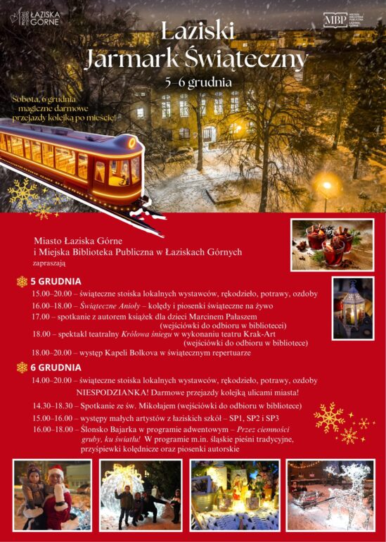 Poznaj program Łaziskiego Jarmarku Świątecznego 2025. Koncerty, spektakl, świąteczna kolejka i lokalne stoiska czekają 5-6 grudnia w Łaziskach Górnych.