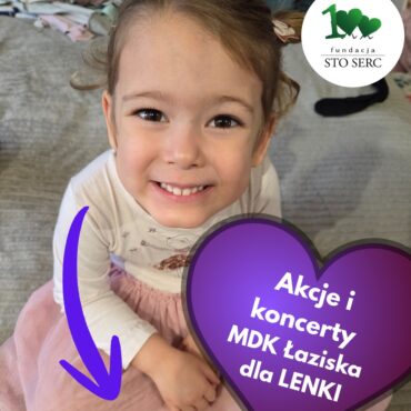 Akcje charytatywne MDK Łaziska Górne dla Lenki to seria koncertów, spektakli i kiermaszów, które wspierają leczenie 3-letniej dziewczynki chorej na nowotwór mózgu. Sprawdź harmonogram i dowiedz się, jak pomóc.