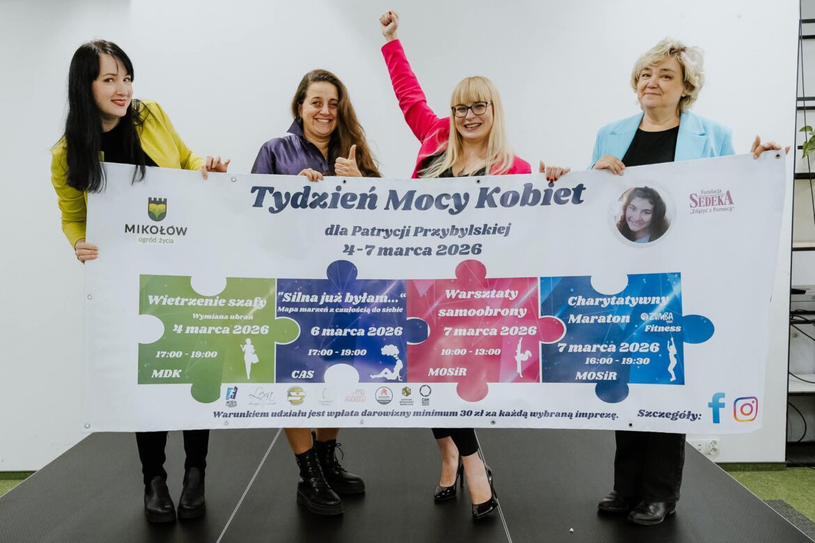 Marzec w Mikołowie upłynie pod znakiem solidarności i kobiecej energii. Tydzień Mocy Kobiet 2026 to cztery wydarzenia organizowane przez cztery kobiety, które łączą siły, by wesprzeć Patrycję Przybylską zmagającą się z dziecięcym porażeniem mózgowym. W programie znalazły się inicjatywy, które wzmacniają, integrują i realnie pomagają.