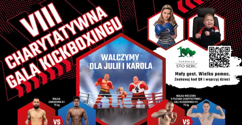 Charytatywna Gala Kickboxingu w Mikołowie połączy widowiskowe walki, koncerty oraz występy taneczne. Co ważne, cały dochód z wydarzenia trafi na leczenie i rehabilitację Julii oraz Karola – podopiecznych Fundacji Sto Serc.