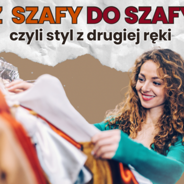 Wydarzenie Z szafy do szafy w Tychach już 13 marca w Mediatece. Wymiana ubrań, warsztaty, inspiracje modowe i porady stylistki. Sprawdź szczegóły.