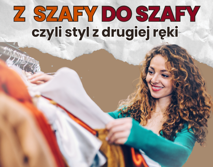 Wydarzenie Z szafy do szafy w Tychach już 13 marca w Mediatece. Wymiana ubrań, warsztaty, inspiracje modowe i porady stylistki. Sprawdź szczegóły.
